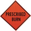 Prescribed Burn Fold & Roll Sign (48" Non-Reflective Orange), Bone Safety